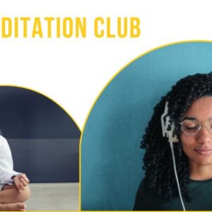 Meditation club for adults, teens and children